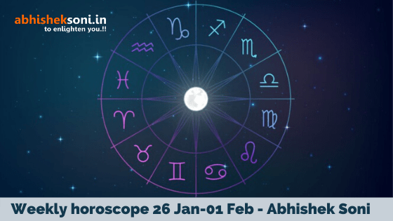 Weekly horoscope 26 Jan-01 Feb